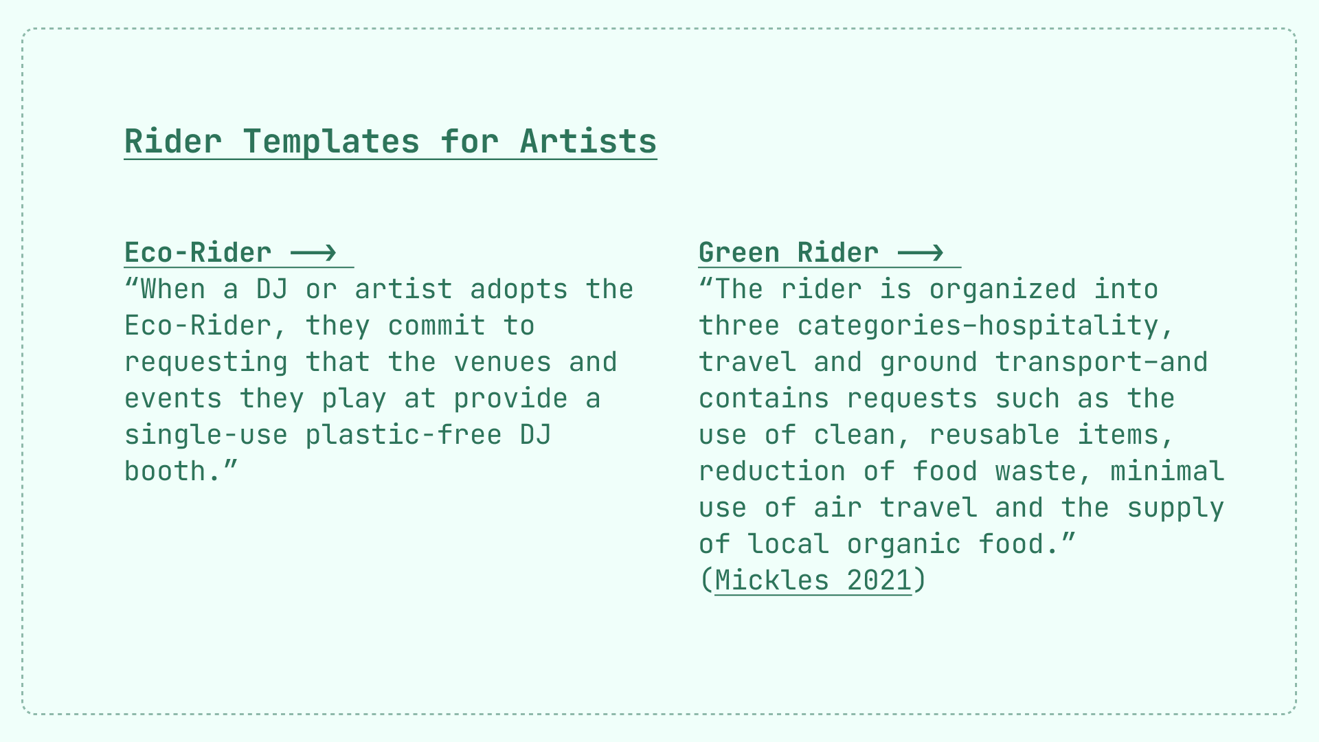 A slide about rider templates for artists trying to tour more sustainably.